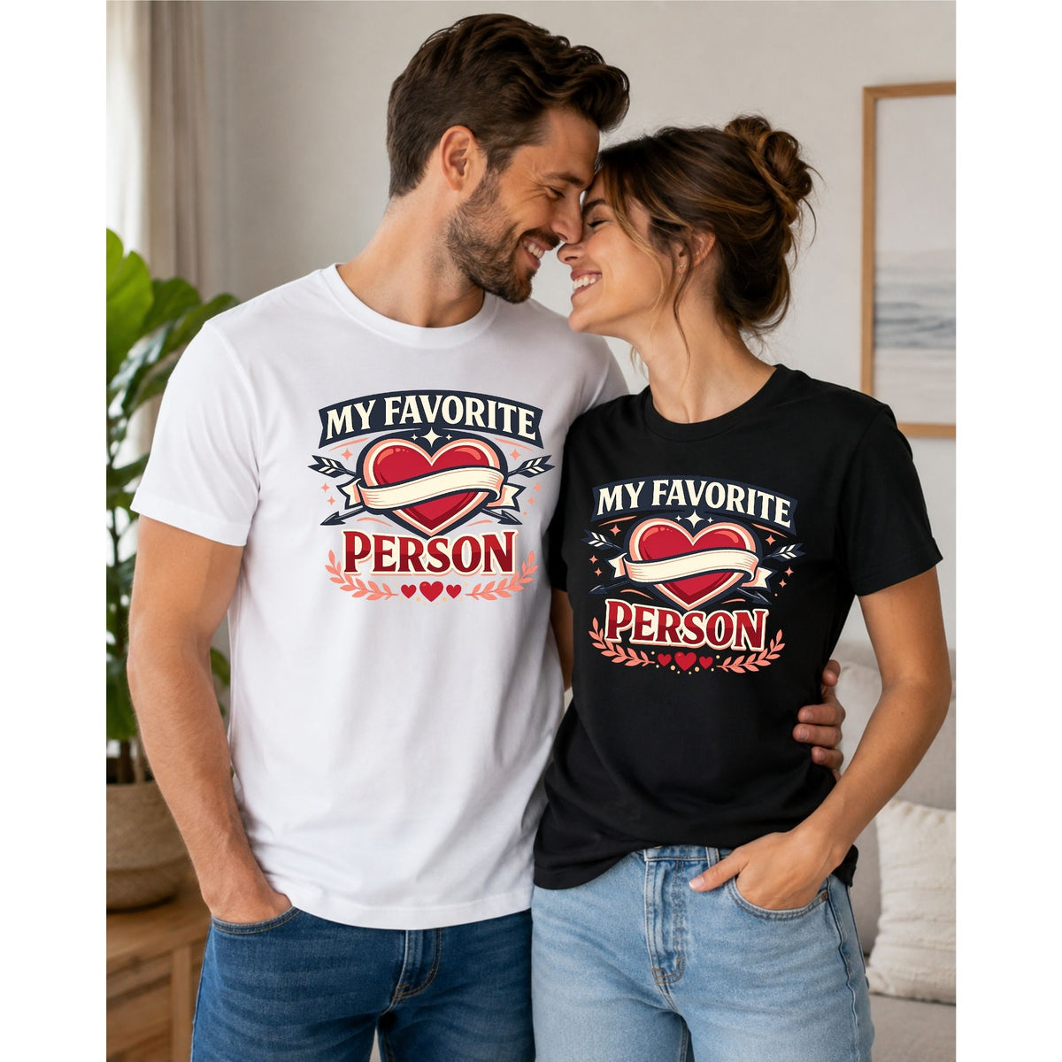 My Favorite Person – T-Shirt