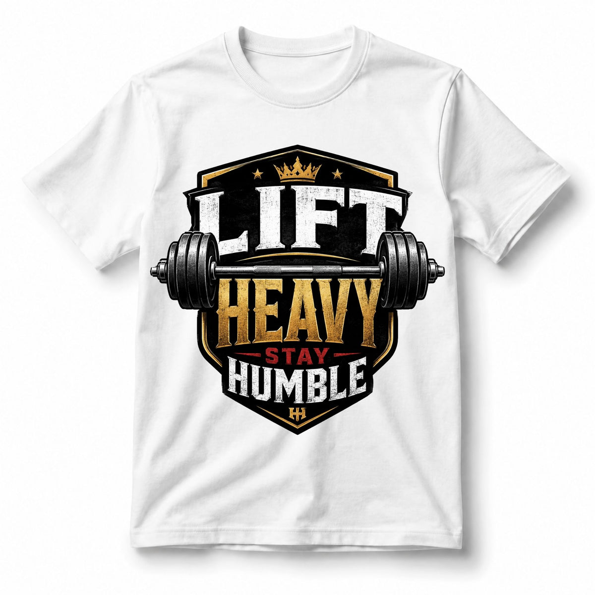 Lift Heavy Stay Humble T-Shirt
