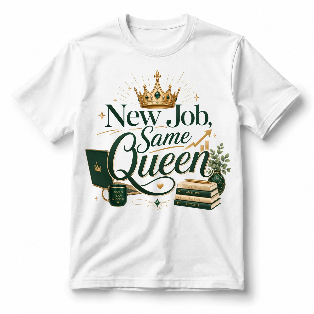 New Job, Same Queen – Women’s T-Shirt