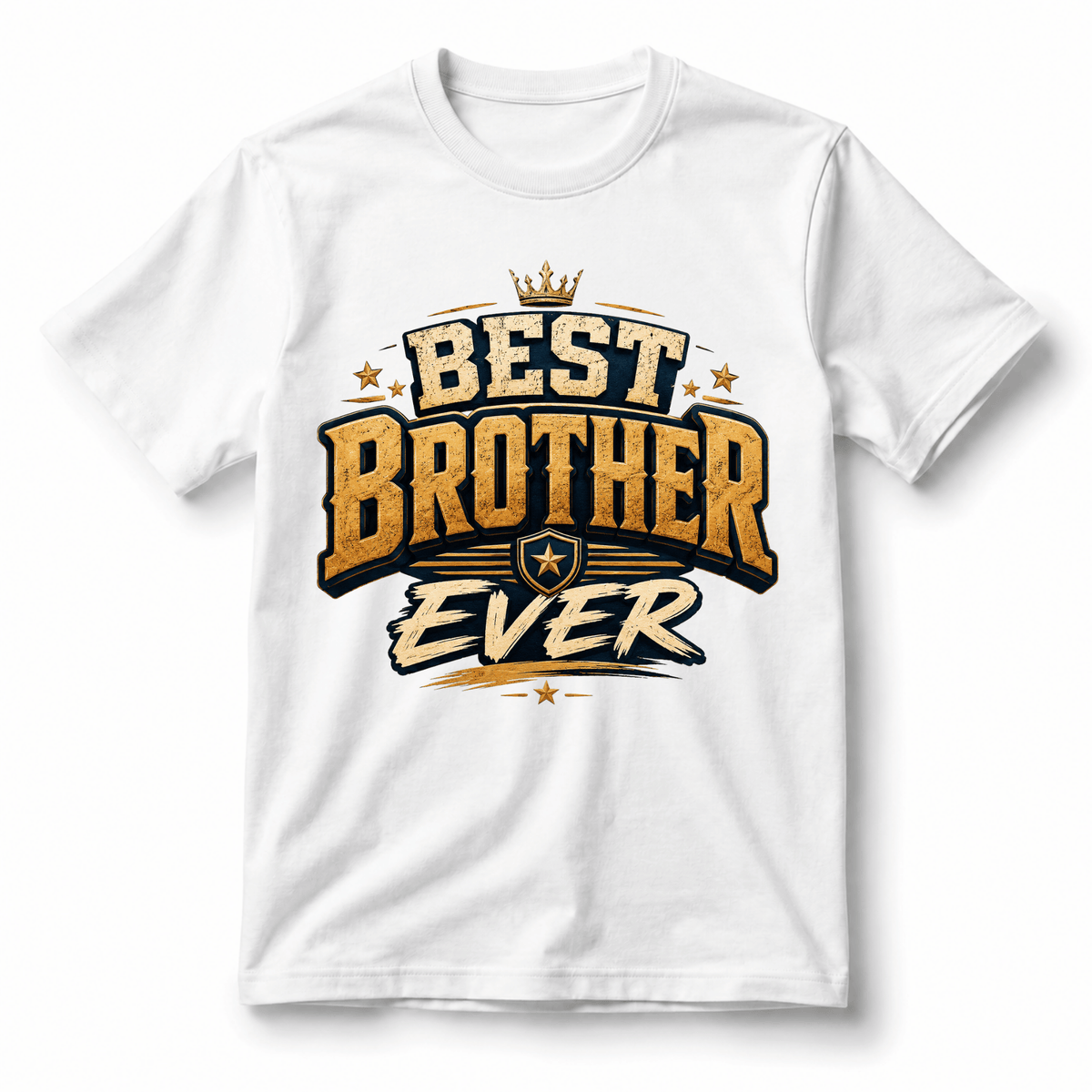 Best Brother Ever T-Shirt
