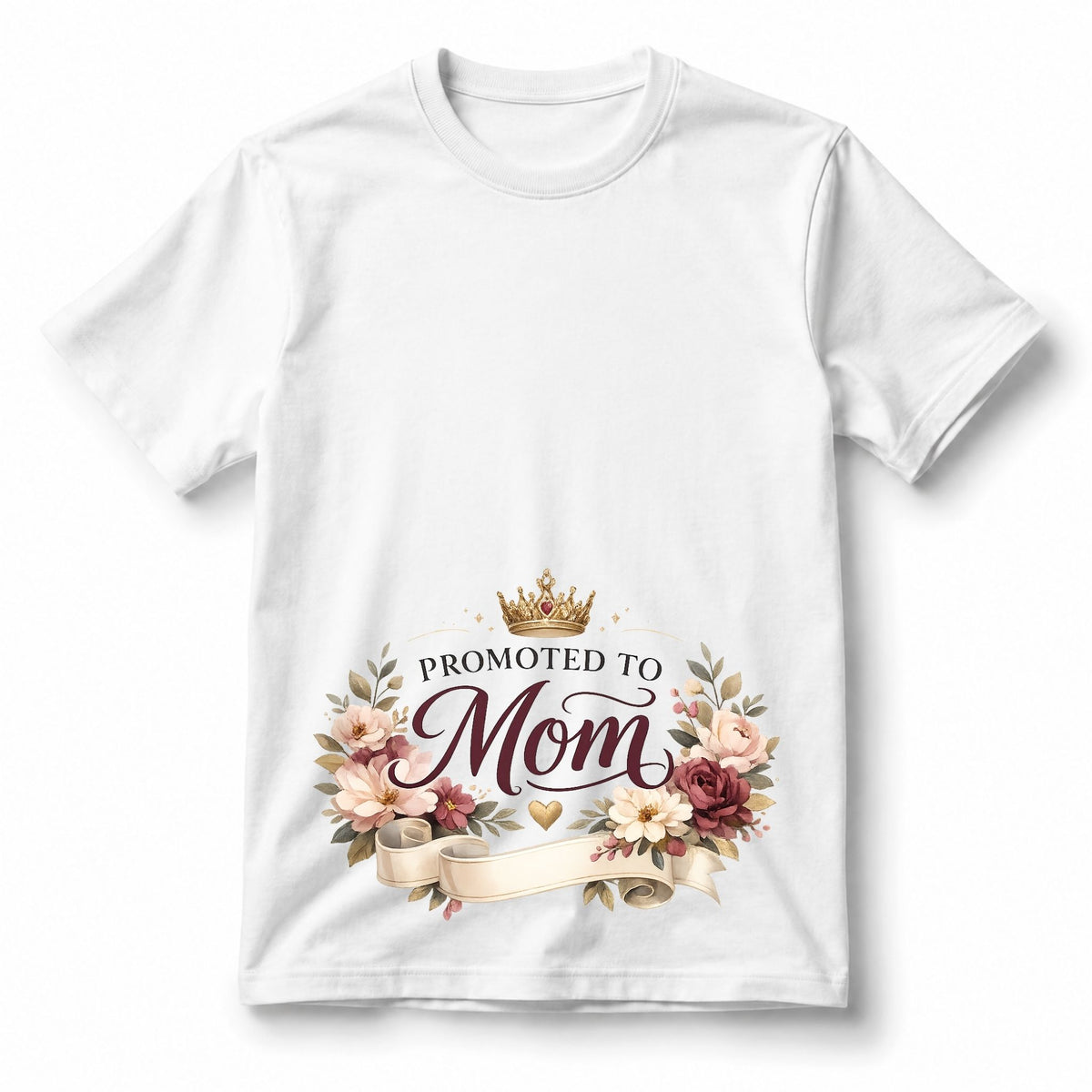 Promoted to Mom – T-Shirt