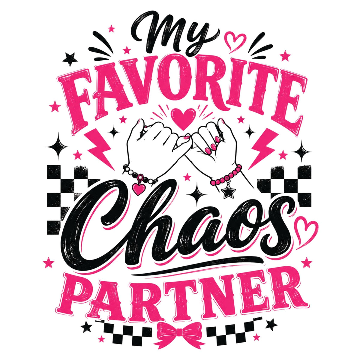 My Favorite Chaos Partner – Women’s T-Shirt