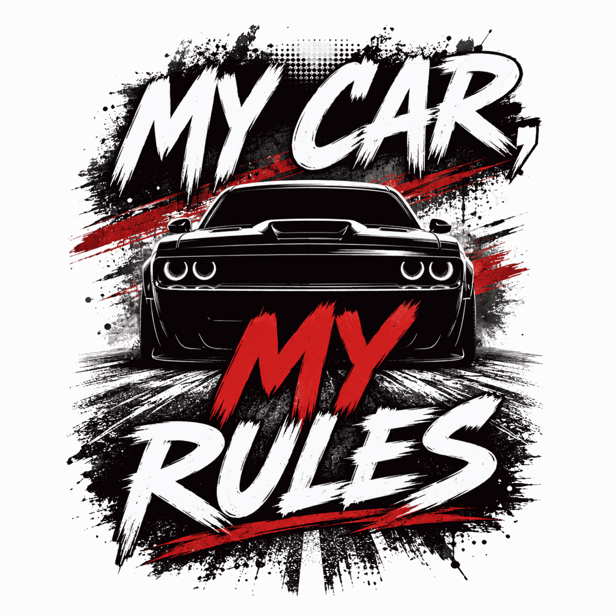 My Car My Rules T-Shirt