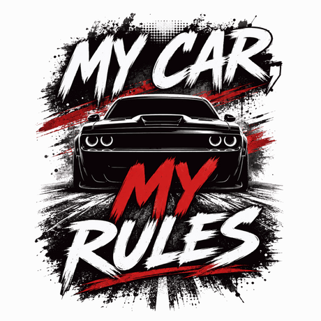 My Car My Rules T-Shirt