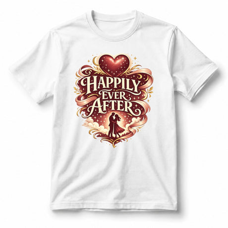 Happily Ever After – T-Shirt