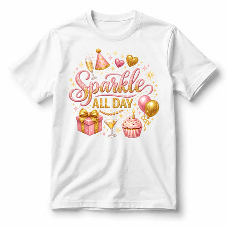 Sparkle All Day – T-Shirt