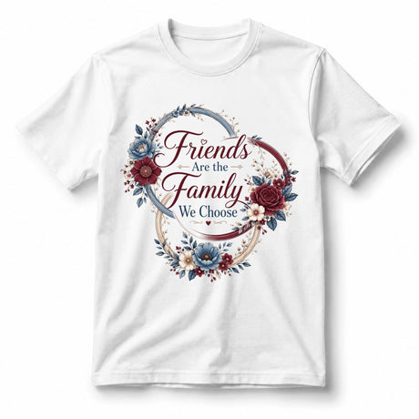 تيشيرت نسائي بتصميم Friends Are the Family We Choose