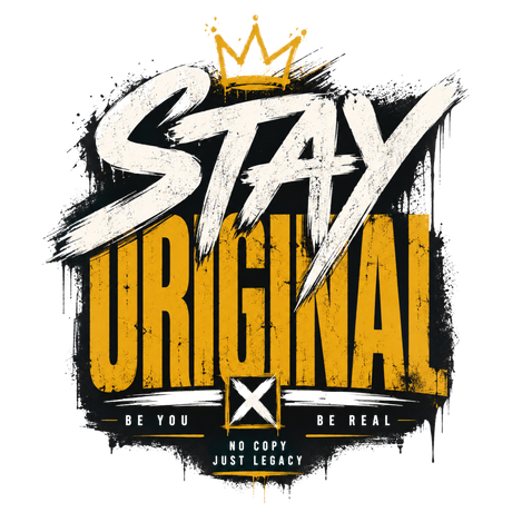 Stay Original
