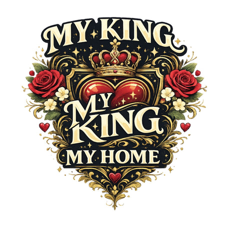 My King, My Home – T-Shirt