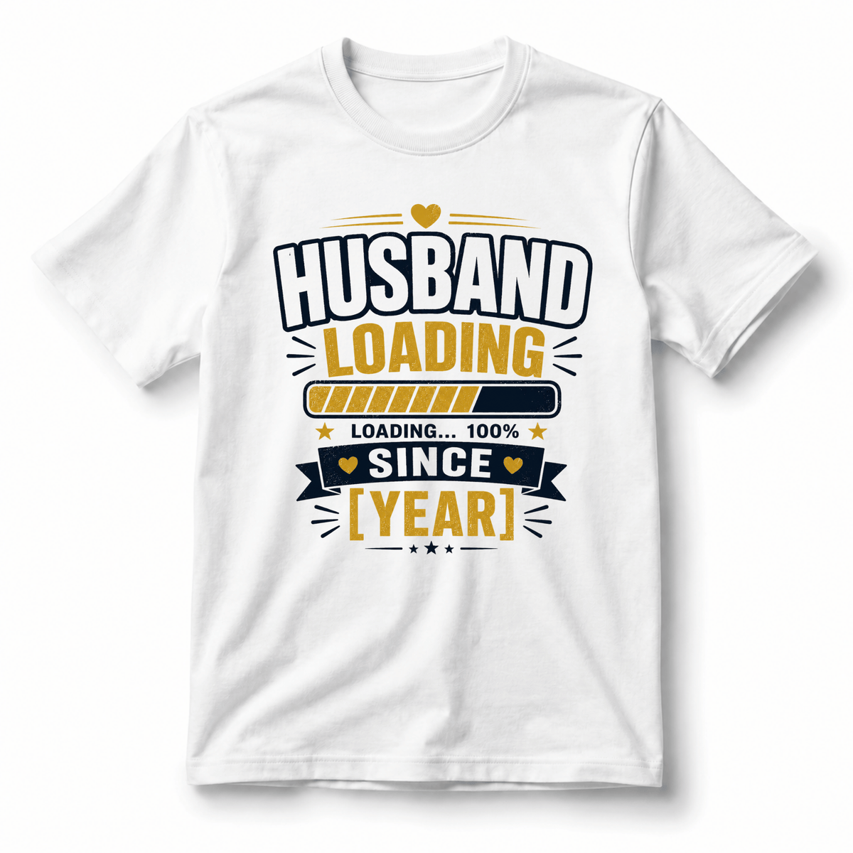 تيشيرت Husband Loading Since [Year]
