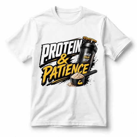 Protein & Patience Gym T-Shirt