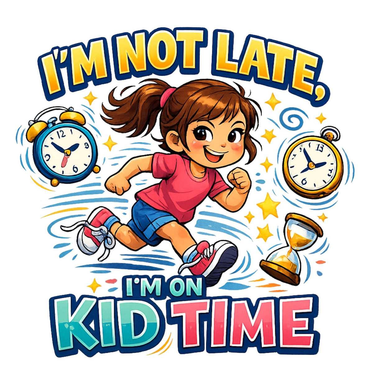 تيشيرت أطفال بتصميم I’m Not Late, I’m on Kid Time