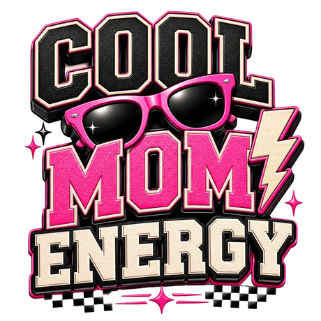 Cool Mom Energy – Women’s T-Shirt