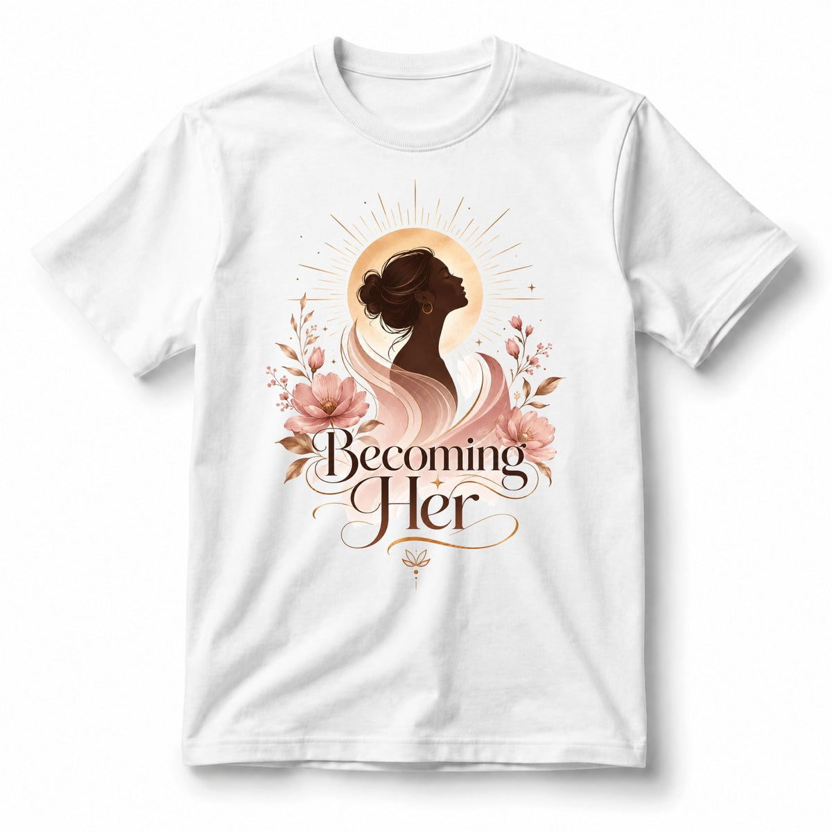 Becoming Her – Women’s T-Shirt