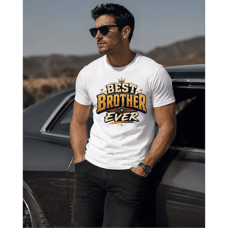 Best Brother Ever – Men’s T-Shirt