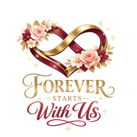 Forever Starts With Us – T-Shirt
