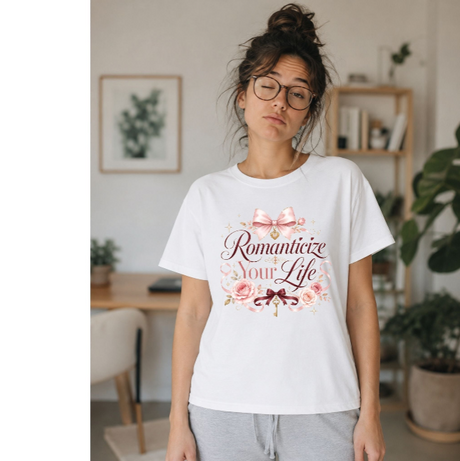 Romanticize Your Life – Women’s T-Shirt